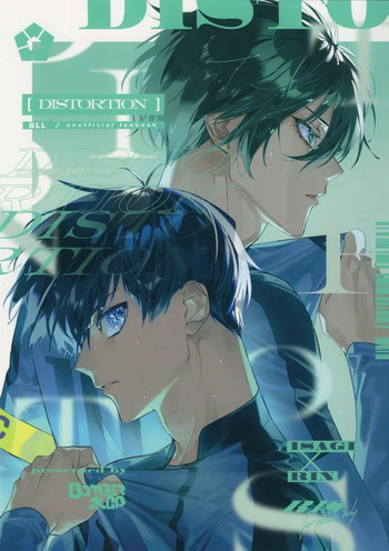 (Chou Seishun Egoism 2023 Natsu) [Bomber Tarou (Bomber Tarou)] DISTORTION (Blue Lock) [Jeithentai] cover