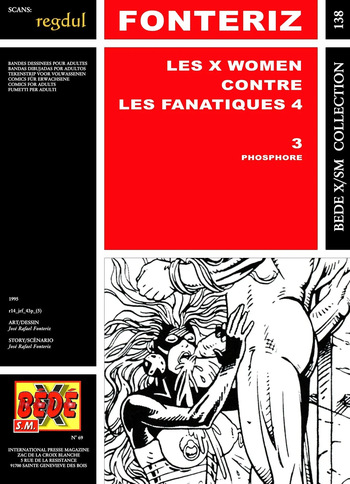 [Bédé X S.M. 138] José Rafael Fonteriz - X women contre les Fanatiques 4 #3 : Phosphore cover
