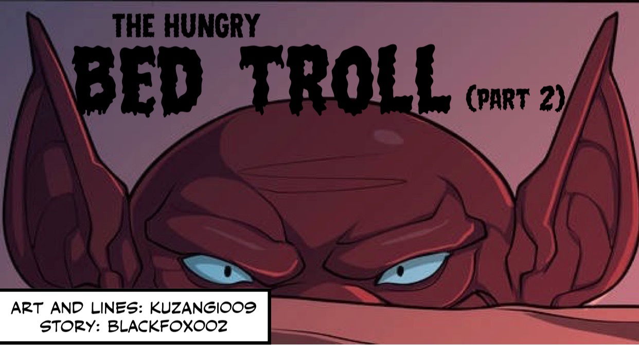 The Hungry Bed Troll Part 2 page 1 full