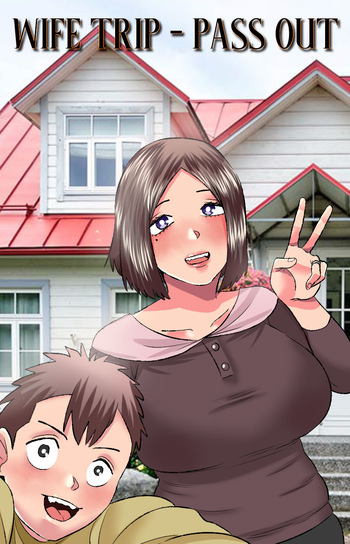 [Neko Plus] Wife Trip - Pass Out pt.1 cover