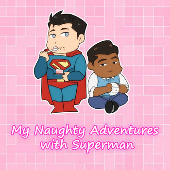 [Ducka] My Naughty adventures with Superman [Eng] cover