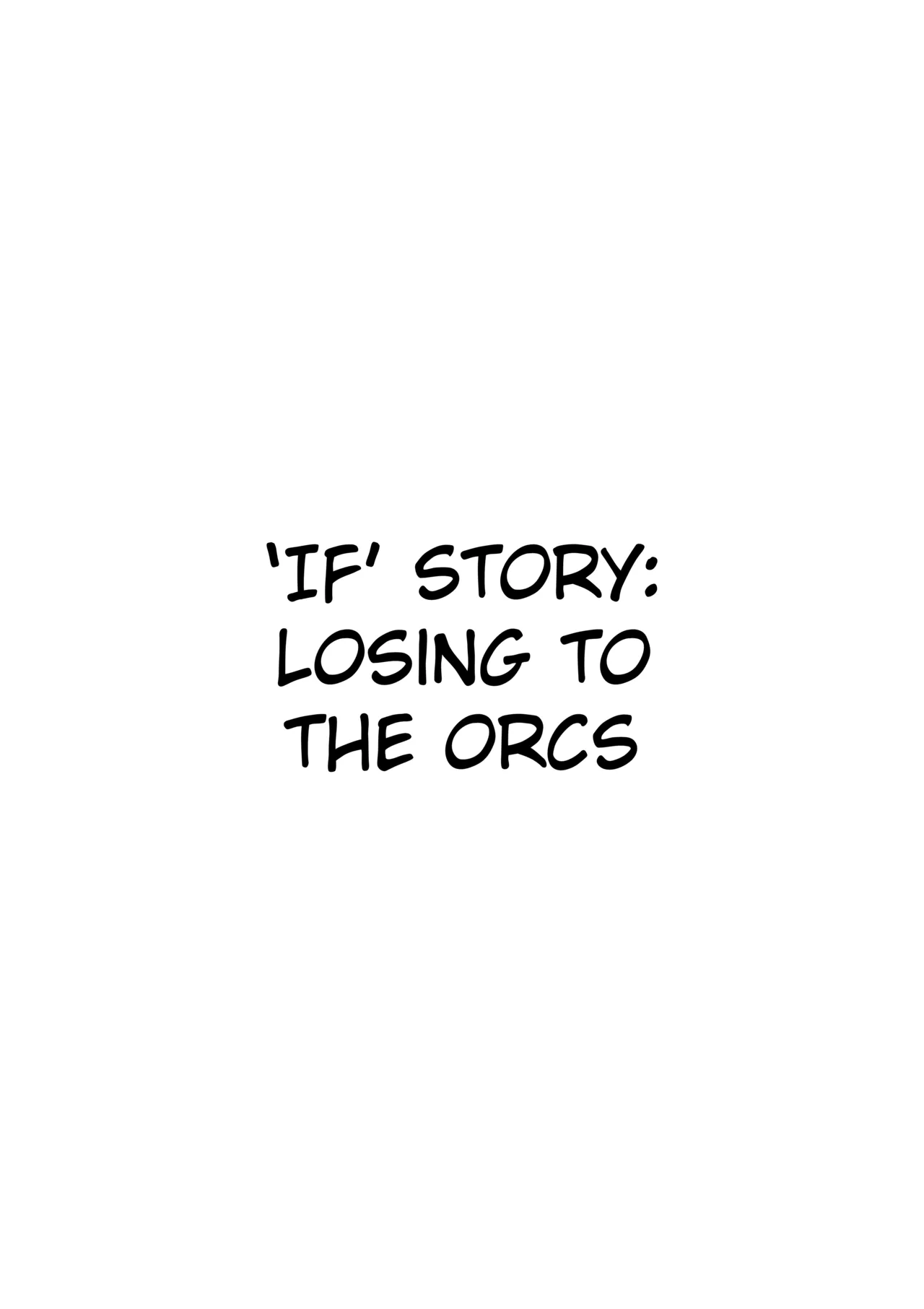 Haraiya Isn't Going to Lose to Orcs page 11 full