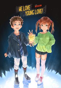 WE LOVE YOUNG LOVE!