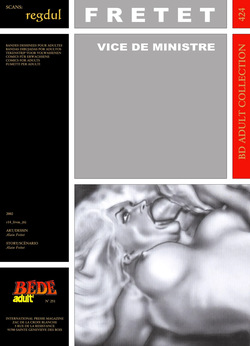 Alain Frétet - Vice de ministre