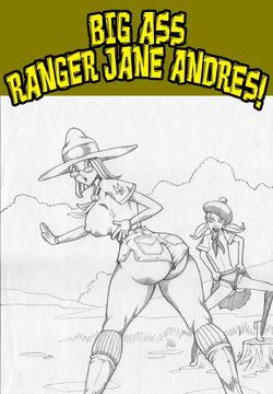 Big Ass Ranger Jane Andres