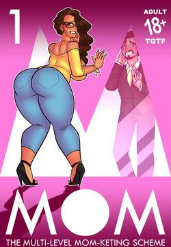 M.O.M.: The Multi-Level Mom-keting Scheme, Vol. 1