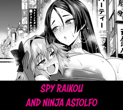 Spy Dress Raikou, Ninja Astolfo to | Spy Raikou and Ninja Astolfo