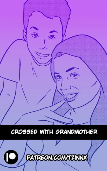 [Tzinnxt] Crossed With Grandmother [ English] cover