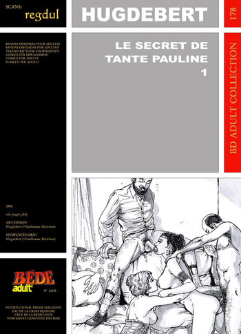 [Bédé Adult 178] Hugdebert [= Guillaume Berteloot] - Le Secret de tante Pauline #1 cover
