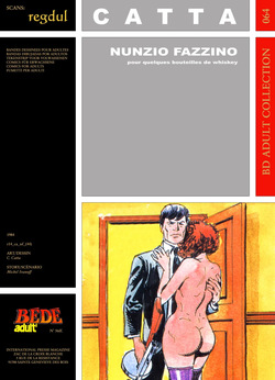 Claude Catta & Michel Ivanoff - Nunzio Fazzino : Pour quelques bouteilles de whiskey