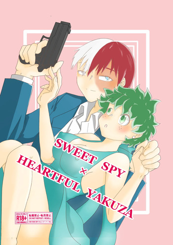 [Nano CLUB (Taishi)] SWEET SPY x HEARTFUL YAKUZA (Boku no Hero Academia) [Digital] cover