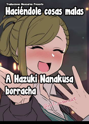 [Dokuneko Noil] Deisui Shita nanakusa hazuki ni Warui Koto o Suru Hanashi - Haciéndole cosas malas a Hazuki Nanakusa borracha (THE iDOLM@STER: Shiny Color) [Español] [Traducciones necesarias] cover