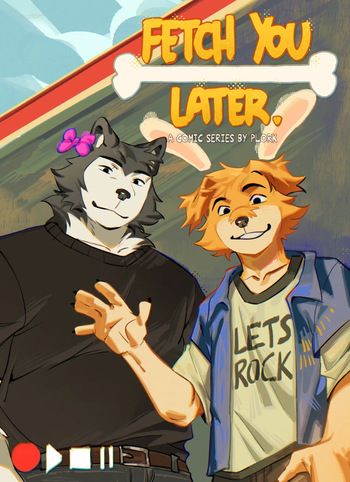 [Plork/Hemuchang] Fetch You Later. (Ongoing) cover