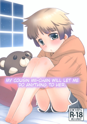 (C105) [T.4.P (Nekogen)] Nandemo Yurushite kureru Itoko no Mii-chan. | My Cousin Mii-chan Will Let Me Do Anything to Her. [English] [Poranya] cover