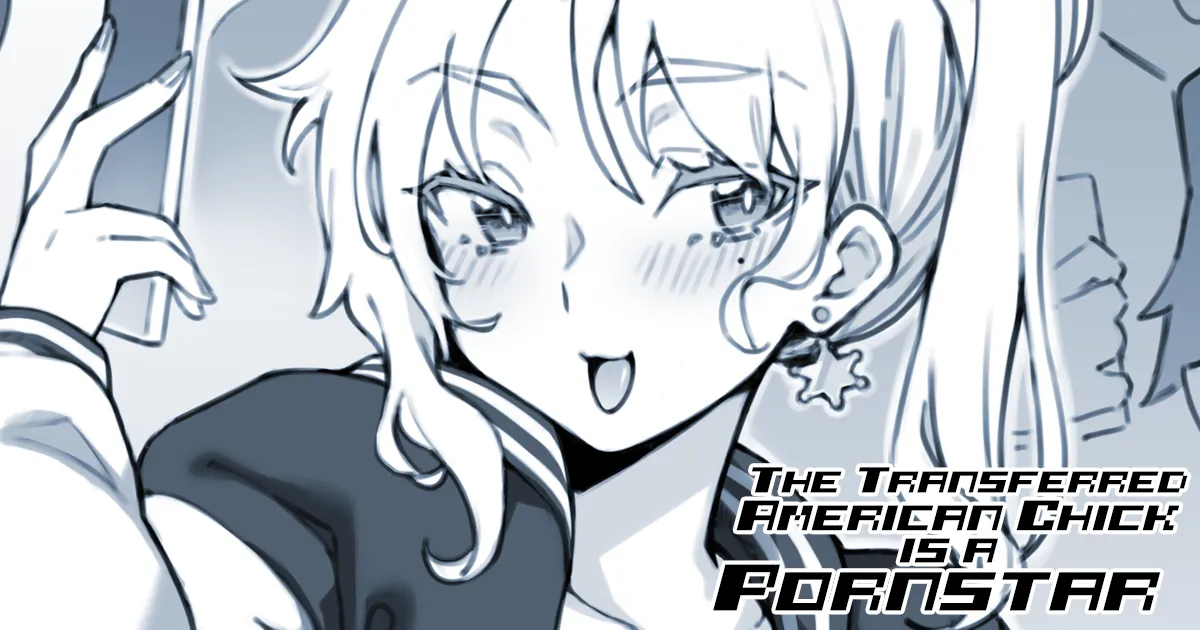 The Transferred American Chick is a Pornstar page 1 full