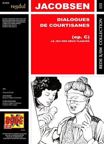 [Bédé X S.M. 113] Jacobsen [= Jacques Lemonnier] & Pierre Louÿs - Dialogues de Courtisanes : Le jeu des deux flaques cover