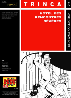 Claudio Trinca - Hotel des rencontres sévères