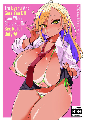 [Marui Don (Marui Maru)] Seishori Touban ja Nai noni Nuitekureru Gal - Kuro Gyaru ver | The Gyaru Who Gets You Off Even When She’s Not On Sex Relief Duty - Black Edition [English] [Xzosk] cover