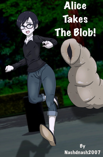 [nashdnash2007] Alice Takes the Blob cover
