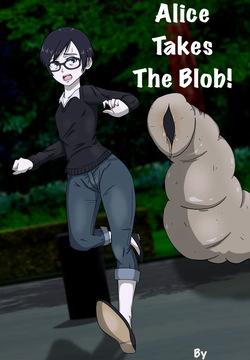 Alice Takes the Blob