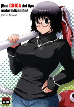 Una Chica del tipo materializacion