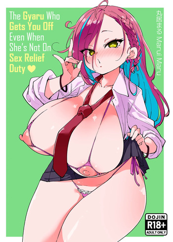 [Marui Don (Marui Maru)] Seishori Touban ja Nai noni Nuitekureru Gal - Shiro Gyaru ver | The Gyaru Who Gets You Off Even When She’s Not On Sex Relief Duty - White Edition [English] [Xzosk] cover