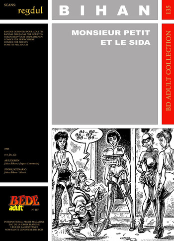 [Bédé Adult 135] Jakez Bihan [= Jacques Lemonnier] - Monsieur Petit et le Sida cover