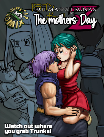 (English) Bulma and the gift of Trunks for the Mother's day p1 [Green Cap Comix] cover