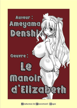 Elizabeth no Yakata | Le Manoir d'Elizabeth