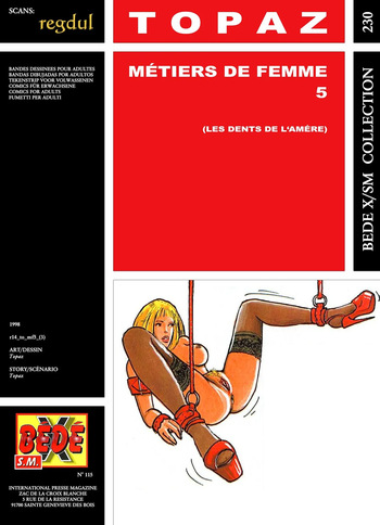 [Bédé X S.M. 230] Topaz [= Lubrix / Marine de Sailly] - Métiers de femmes #5 : Les dents de l'amére cover