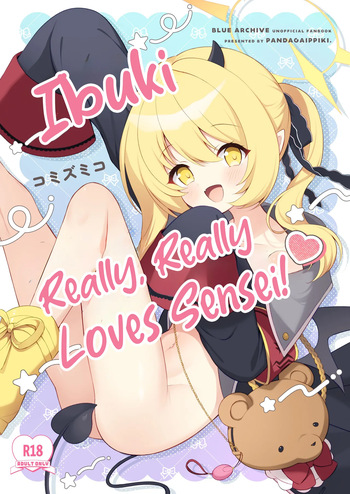 [Pandagaippiki. (Komi Zumiko)] Ibuki ne, Sensei ga Daisuki | Ibuki Really, Really Loves Sensei (Blue Archive) [English] [Shiro Translation] [Digital] cover
