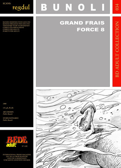 Pablo Bunoli - Grand frais force 8