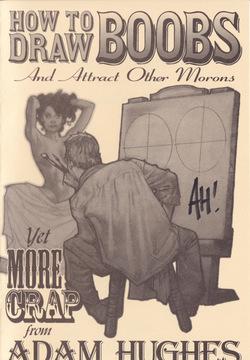 How To Draw Boobs And Attract Other Morons