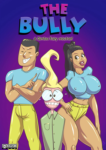 [DirtyNike] The Bully: A Bimbo Fairy Mischief. cover