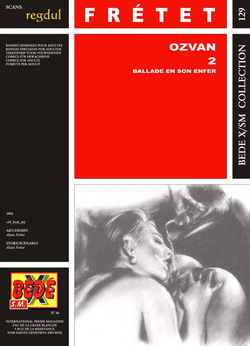 Alain Frétet - Ozvan #2 : Ballade en son enfer