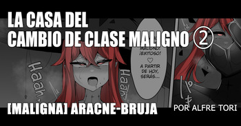 [Alfre-Tori] The House of Evil Class Change 2 [EVIL] Arachne-Witch [Spanish] [Hellsing Scans] cover