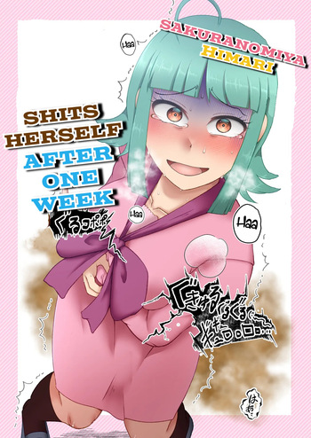 [English] [Kuzu Kanri System (Kuzukirimochi)] Sakuranomiya Himari wa Isshuukango ni Unchi Morasu cover
