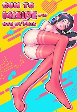 Cum To Miside: NTR By Futa