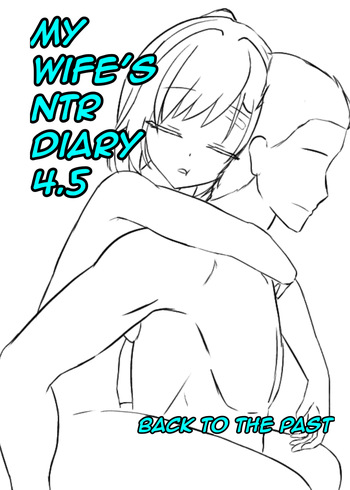 (AkisaeHitori) My Wife's NTR Diary 4.5 [ENGLISH] [censored] cover