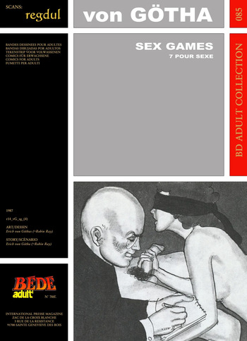 [Bédé Adult 85] Erich von Götha [= Robin Ray] - Sex Games : 7 pour sexe cover