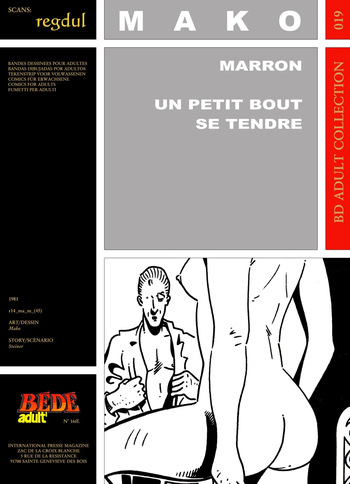 [Bédé Adult 19] Mako [= Lionel Makowski] & Stëiner - Marron : Un petit bout se tendre cover