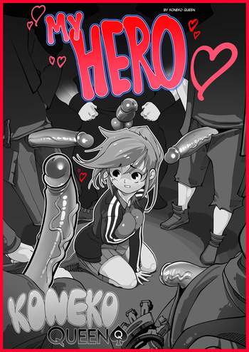[Pixiv][Koneko Queen] My Hero (Eng) finished cover
