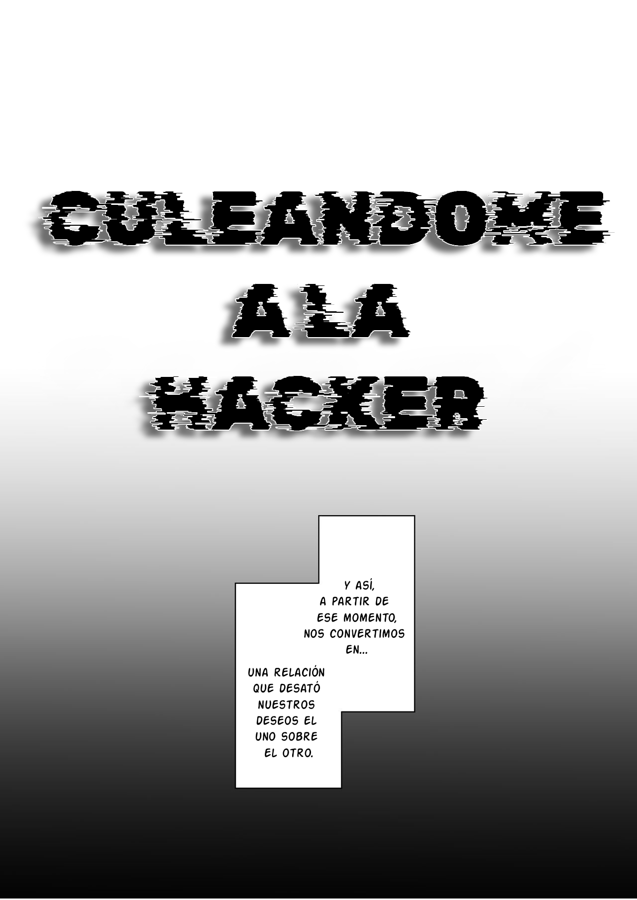 FUCK THE HACKER. | CULEANDOME A LA HACKER. page 4 full