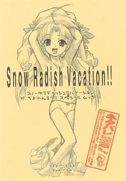 Snow Radish Vacation!!