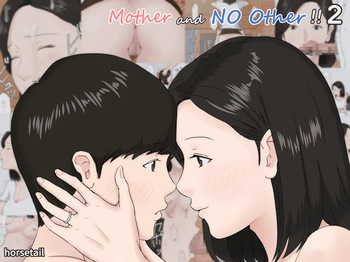 [Horsetail] Zoku Kaa-san Ja Nakya Dame Nan Da!! | Mother and No Other!! 2 [With transparency] [English] cover