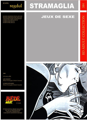 [Bédé Adult 384] Stramaglia Morale - Jeux de Sexe cover