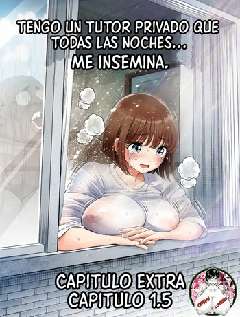 [toroppuchi]tengo un tutor privado que todas las noches... Me insemina capitulo 1.5[spanish](Oppai Lovers) cover