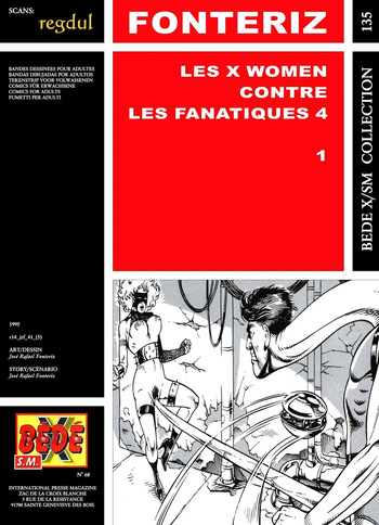 [Bédé X S.M. 135] José Rafael Fonteriz - Les X women contre les Fanatiques 4 #1 cover