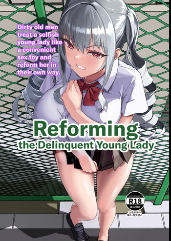 [Laterrenamed] Furyou Ojou-sama Saikyouiku | Reforming the Delinquent Young Lady [English] [Chalklog] cover