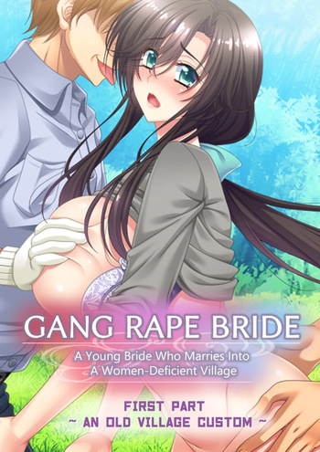 [Flage (chicora)] Rinkan Hanayome ~ Onna Fusoku no Mura ni Totsuida Wakayome | Gang Rape Bride: A Young Bride Who Marries Into A Women-Deficient Village Chapter 1-2 (Complete) [English] cover